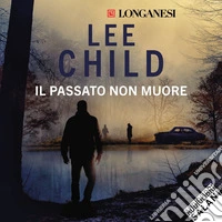Il passato non muore. Audiolibro. Download MP3 ebook