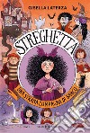 Streghetta: Una strana compagna di banco. E-book. Formato EPUB ebook di Gisella Laterza