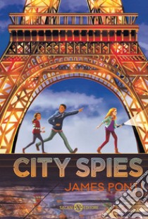 City Spies. E-book. Formato PDF ebook di James Ponti