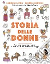 Storia delle donne: Per uno sguardo nuovo e inclusivo sul mondo di oggi. E-book. Formato EPUB ebook