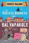 La società segreta dei salvaparole. E-book. Formato EPUB ebook