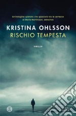 Rischio tempesta. E-book. Formato EPUB ebook