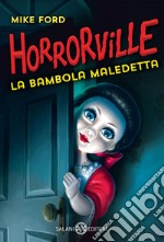 Horrorville. La bambola maledetta. E-book. Formato EPUB ebook