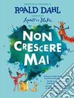 Non crescere mai. E-book. Formato EPUB ebook