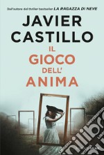 Il gioco dell'anima. E-book. Formato EPUB ebook