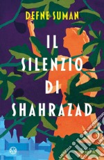 Il silenzio di Shahrazad. E-book. Formato EPUB