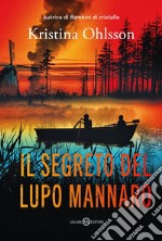 Il segreto del lupo mannaro. E-book. Formato EPUB ebook