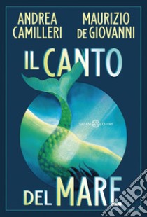 Il canto del mare. E-book. Formato EPUB ebook di Andrea Camilleri