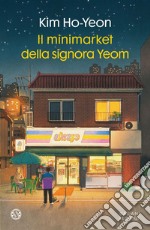 Il minimarket della signora Yeom. E-book. Formato EPUB