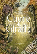 Cuore di giraffa. E-book. Formato EPUB ebook