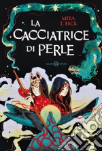 La cacciatrice di perle. E-book. Formato EPUB