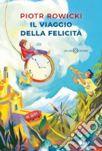 Il viaggio della felicità. E-book. Formato EPUB ebook