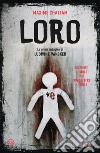 Loro: Il primo caso del tenente Ludivina Vancker. E-book. Formato EPUB ebook di Chattam