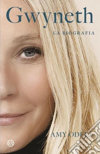 Gwyneth. La biografia. E-book. Formato EPUB ebook