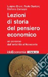 Lezioni di storia del pensiero economico: Un percorso dall'antichità al Novecento. E-book. Formato EPUB ebook