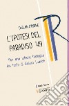 L'ipotesi del Paradiso '49: Per una lettura teologica del testo di Chiara Lubich. E-book. Formato PDF ebook