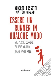 Essere un runner in qualche modo. E-book. Formato EPUB ebook