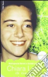 Chiara Luce. Life love light. E-book. Formato EPUB ebook di Mariagrazia Baroni