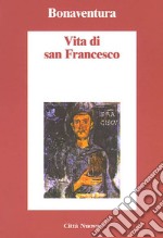 Vita di San Francesco. E-book. Formato EPUB ebook