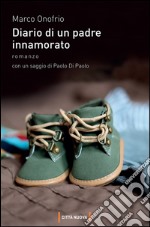 Diario di un padre innamorato. E-book. Formato EPUB ebook