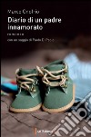 Diario di un padre innamorato. E-book. Formato EPUB ebook