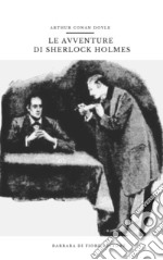 Le Avventure di Sherlock Holmes. E-book. Formato EPUB ebook