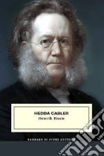 Hedda Gabler. E-book. Formato EPUB ebook