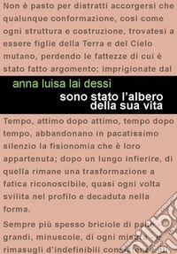 Sono stato l'albero della sua vita. E-book. Formato EPUB ebook