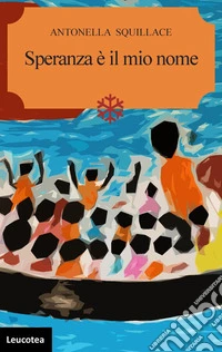 Speranza è il mio nome. E-book. Formato EPUB ebook