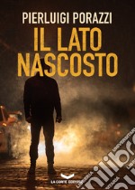 Il lato nascosto. E-book. Formato EPUB ebook