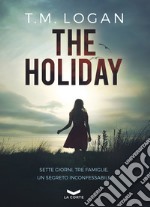 THE HOLIDAY. E-book. Formato EPUB