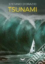 TSUNAMI. E-book. Formato EPUB