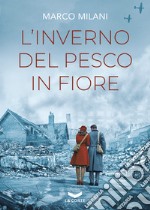 L'inverno del pesco in fiore. E-book. Formato EPUB ebook