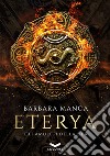 ETERYA: Gli amuleti della Dea. E-book. Formato EPUB ebook