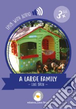 A large familywith audio. E-book. Formato EPUB ebook