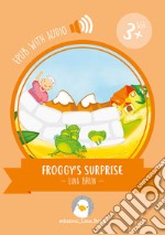 Froggy&apos;s surprisewith audio. E-book. Formato EPUB ebook