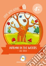 Autumn in the woodswith audio. E-book. Formato EPUB ebook