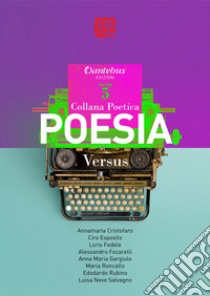 Collana Poetica Versus vol. 5. E-book. Formato EPUB ebook di Alessandro Focarelli