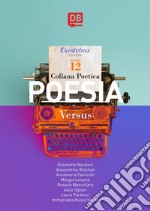 Collana Poetica Versus vol. 12. E-book. Formato EPUB