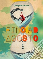 Fino ad agosto. E-book. Formato EPUB