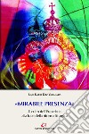 «Mirabile presenza»: Il culto dell'Eucaristia alla luce della riforma liturgica. E-book. Formato EPUB ebook di Lino Emilio Díez Valladares