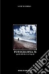 Fotogramma 36Episodi nella vita di un fotografo. E-book. Formato Mobipocket ebook