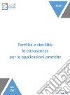 Fertilità e sterilità: le conoscenze per le applicazioni pratiche. E-book. Formato EPUB ebook di Donatella Sghedoni