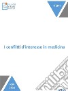 I conflitti d&apos;interesse in medicina. E-book. Formato EPUB ebook