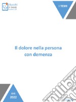 Il dolore nella persona con demenza. E-book. Formato EPUB ebook