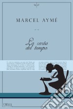 La carta del tempo. E-book. Formato EPUB ebook