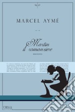 Martin il romanziere - racconto. E-book. Formato EPUB