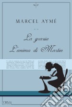 La grazia - L'anima di Martin. E-book. Formato EPUB ebook