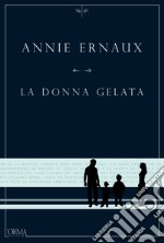 La donna gelata. E-book. Formato EPUB ebook