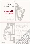 La femminilità, una trappola. E-book. Formato EPUB ebook